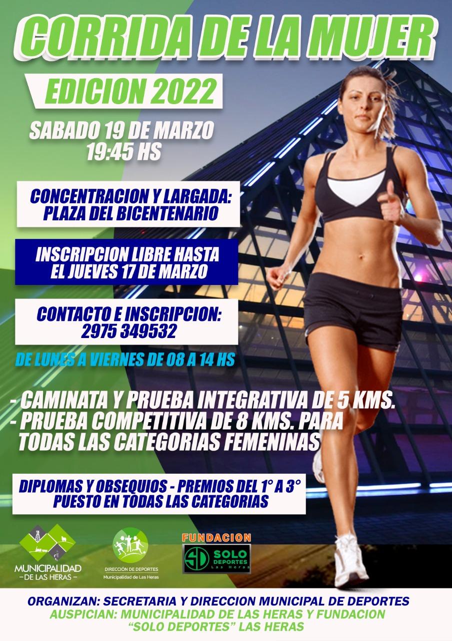 ATLETISMO - “CORRIDA DE LA MUJER” 2022 : MAÑANA SABADO 19 DE MARZO EN LAS  HERAS - Solo Deportes Las Heras