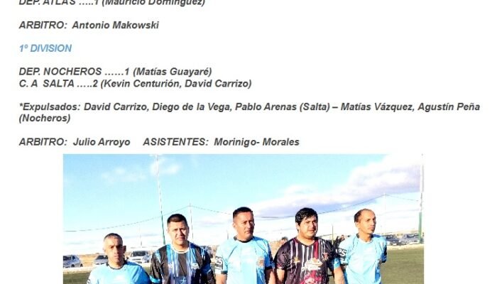 FUTBOL SUBSEDE LAS HERAS:  SALTA SORPRENDIÓ AL GANARLE A NOCHEROS Y DEJARLO AFUERA DE LA LUCHA POR EL TÍTULO